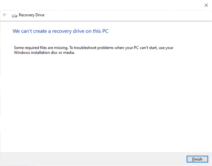 Windows Recovery Drive error saying we can't create a recovery drive on this PC